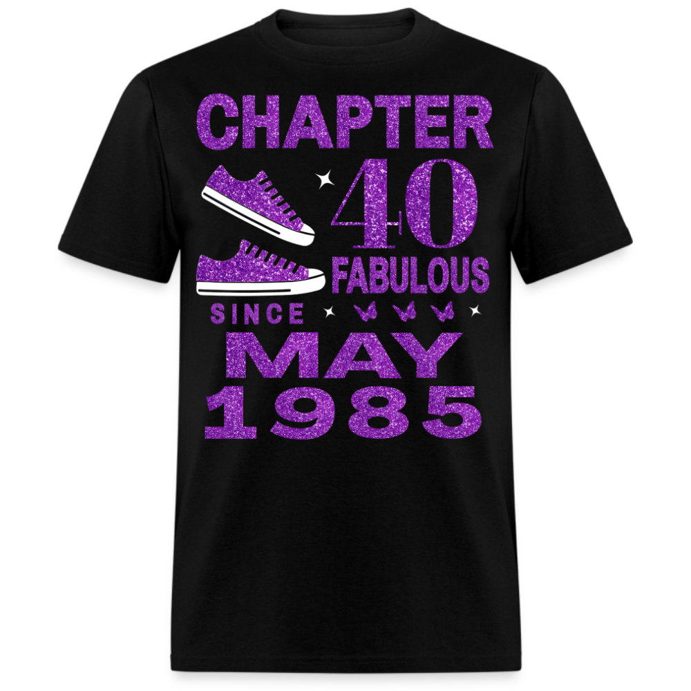 CHAPTER 40 FAB SINCE MAY 1985 UNISEX SHIRT