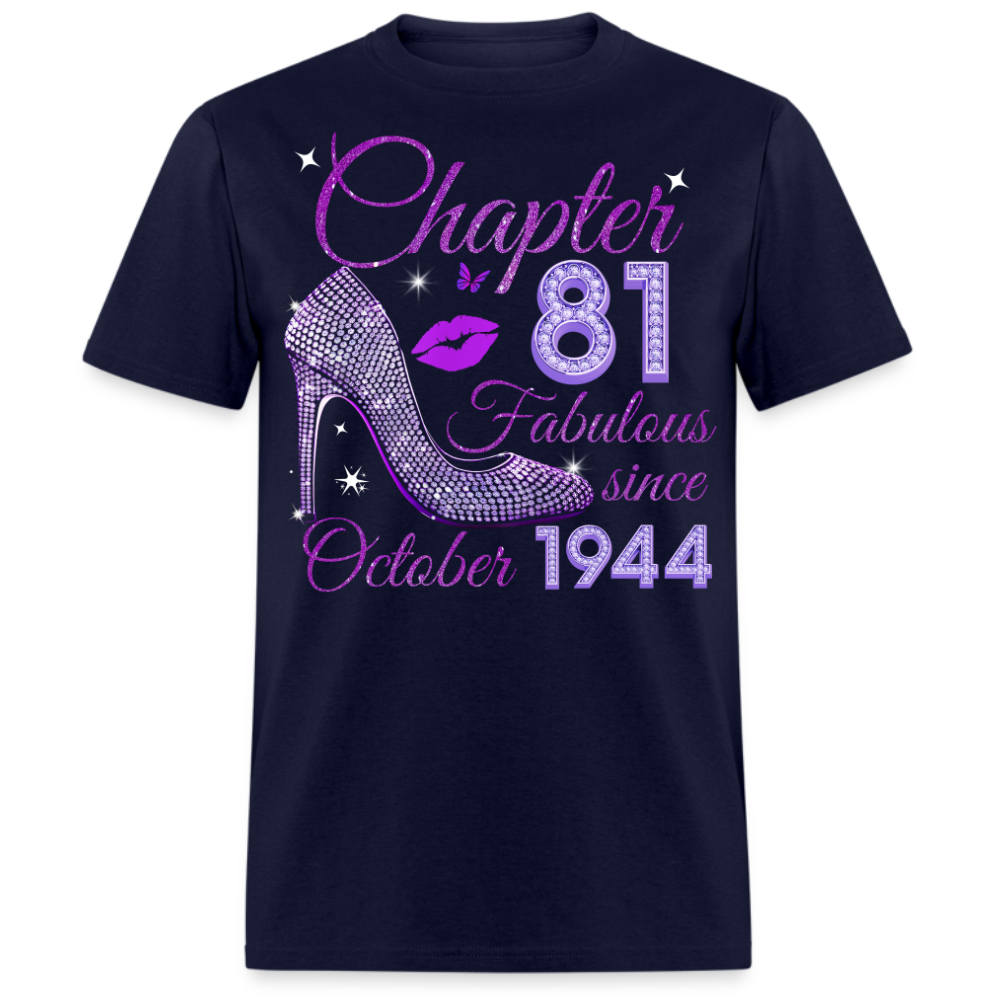 CHAPTER 81 FABULOUS SINCE OCTOBER 1944 UNISEX SHIRT