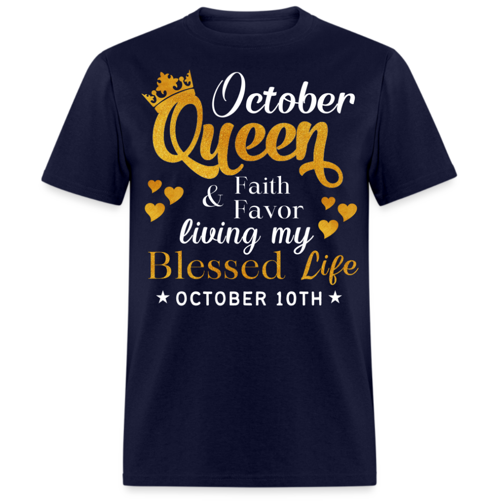 10TH OCTOBER QUEEN FAITH AND FAVOR UNISEX SHIRT