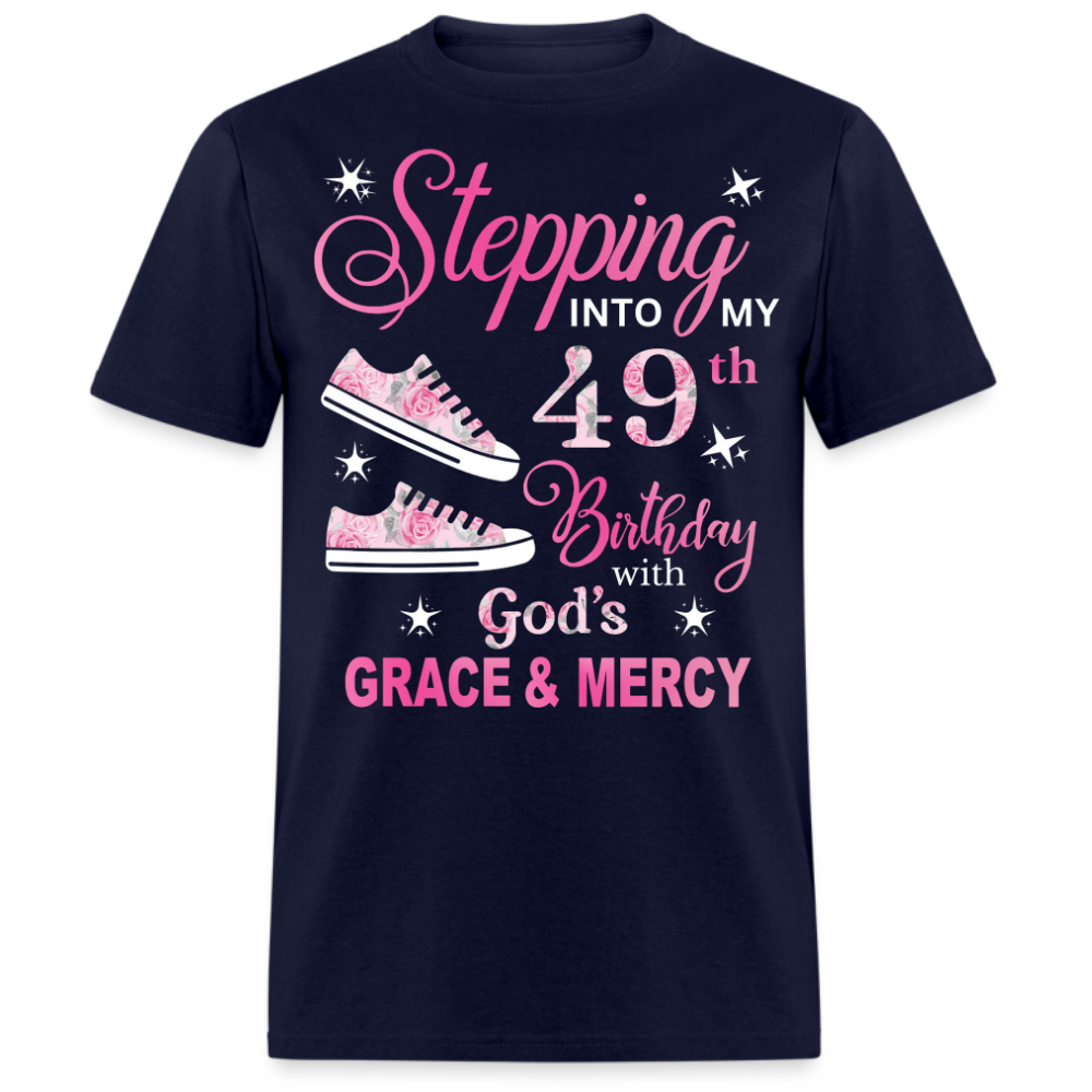 STEPPING INTO MY 49TH BIRTHDAY UNISEX SHIRT
