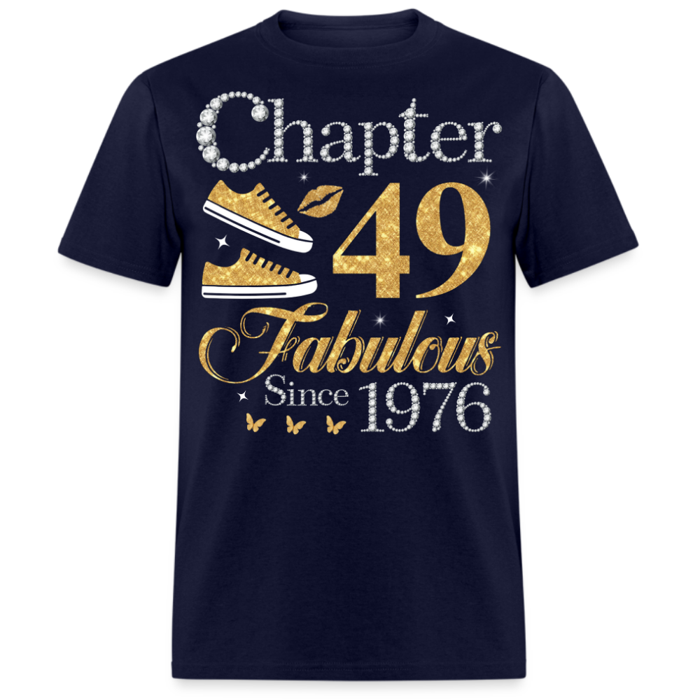 GOLDEN CHAPTER 49 FAB SINCE 1976 UNISEX SHIRT