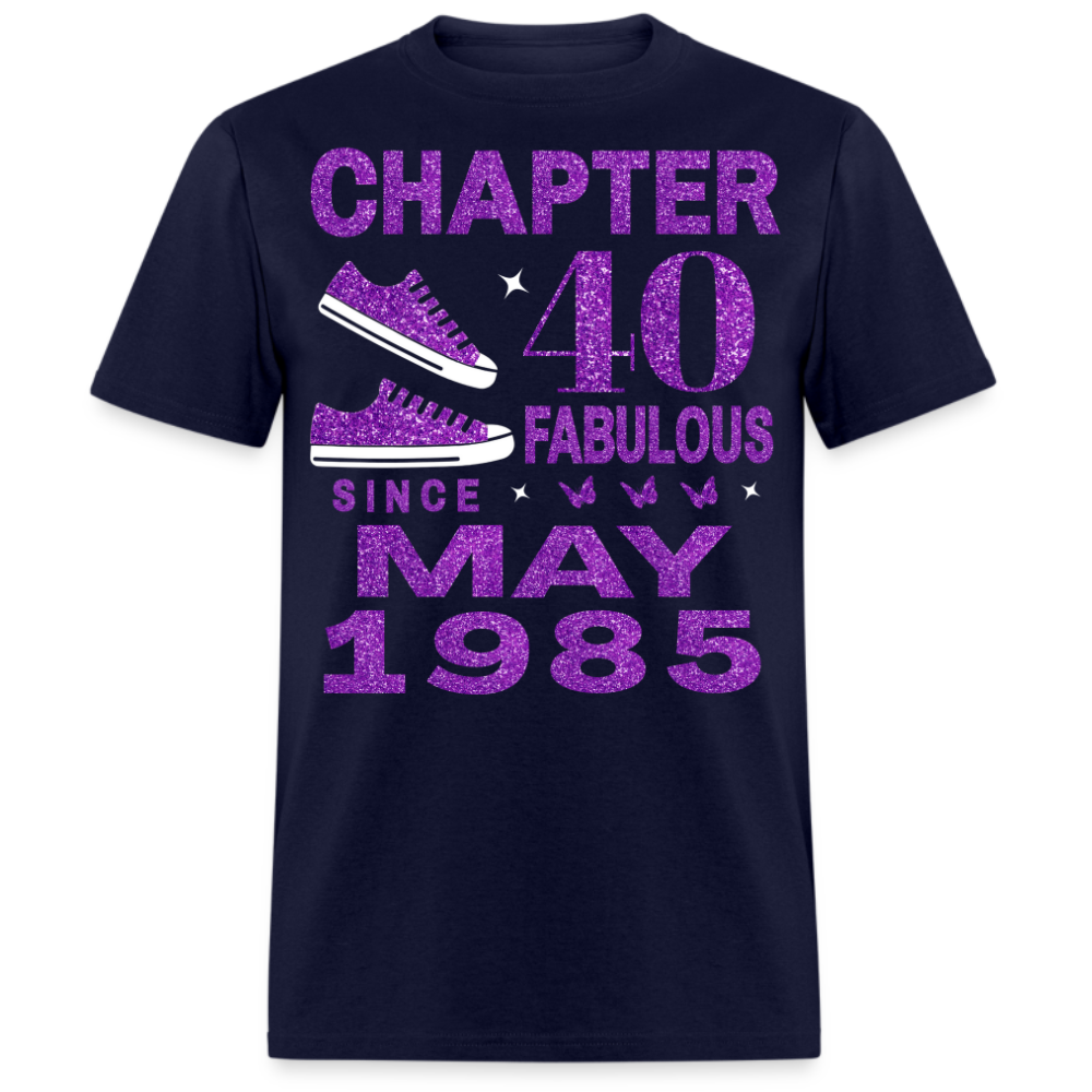 CHAPTER 40 FAB SINCE MAY 1985 UNISEX SHIRT