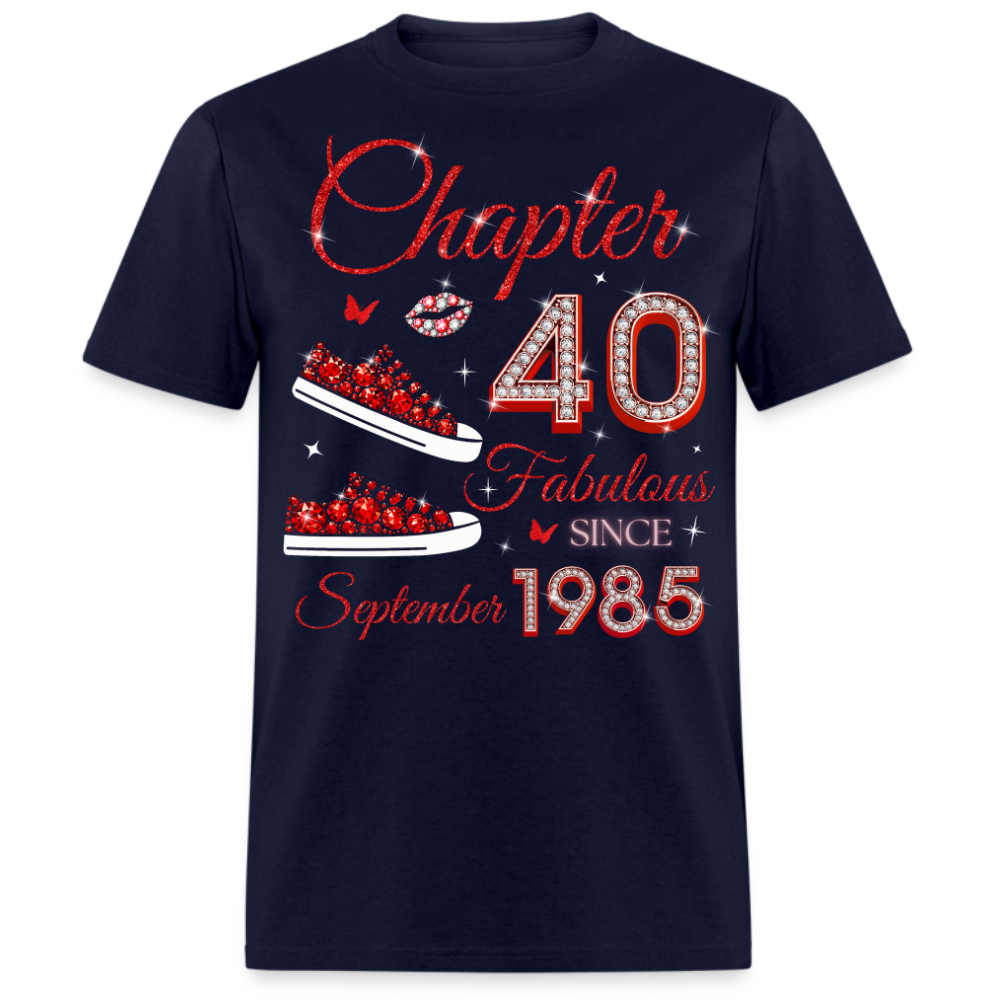 CHAPTER 40 FAB SINCE SEPTEMBER 1985 (SNEAKER) UNISEX SHIRT