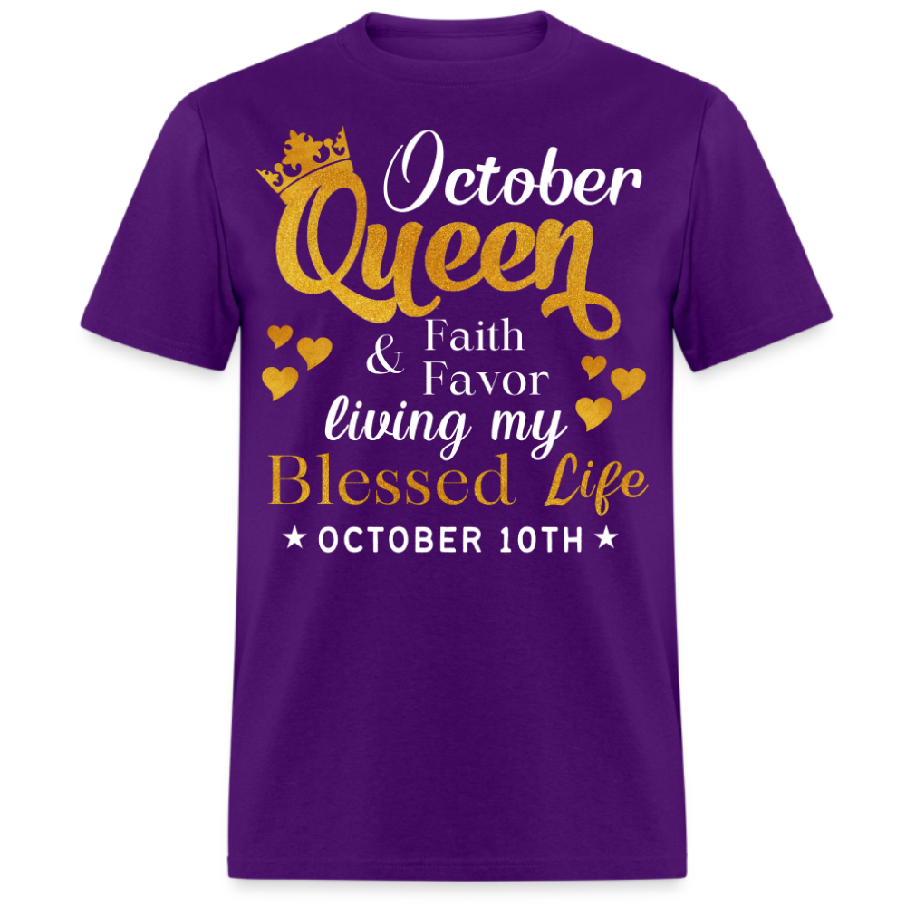 10TH OCTOBER QUEEN FAITH AND FAVOR UNISEX SHIRT