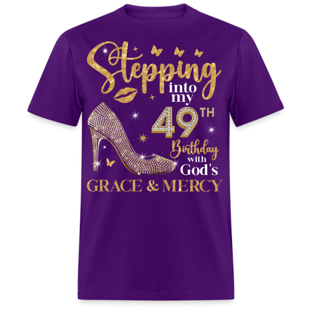 STEPPING INTO MY 49TH BIRTHDAY UNISEX SHIRT