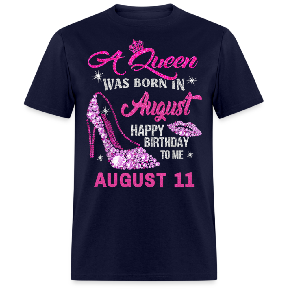 11TH AUGUST QUEEN UNISEX SHIRT