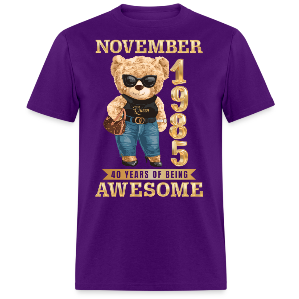 NOVEMBER 1985 40 YEARS OF BEING AWESOME SHIRT