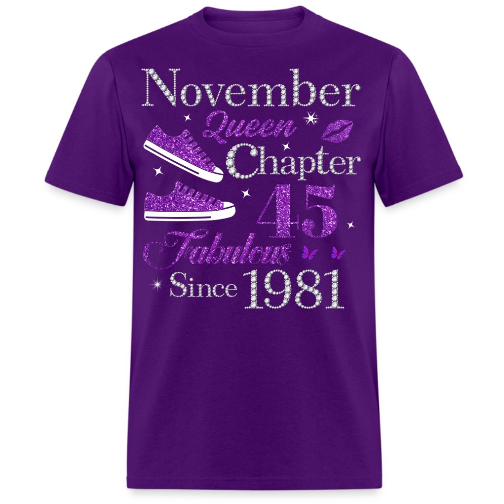 NOVEMBER QUEEN CHAPTER 45 FAB SINCE 1981 UNISEX SHIRT