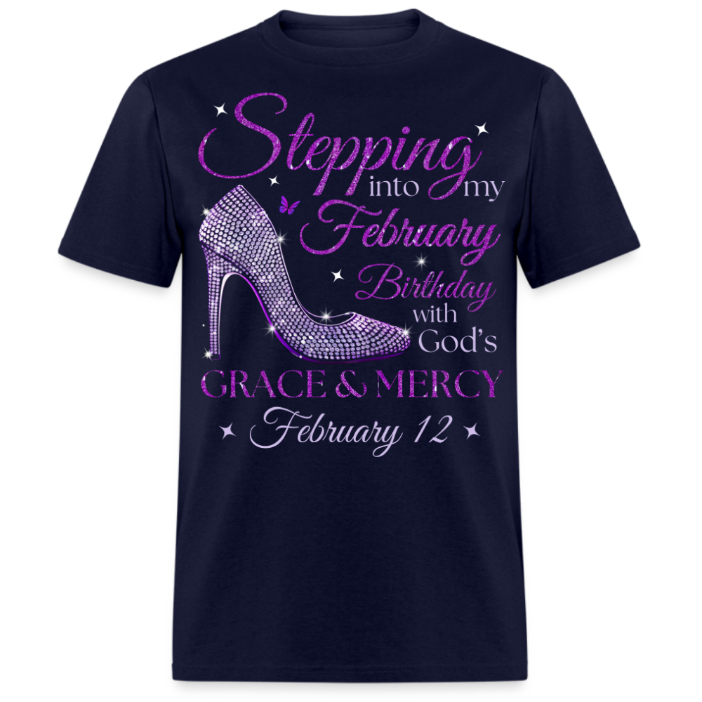 PURPLE STEPPING INTO MY FEBRUARY 12 BDAY WITH GOD'S GRACE UNISEX SHIRT