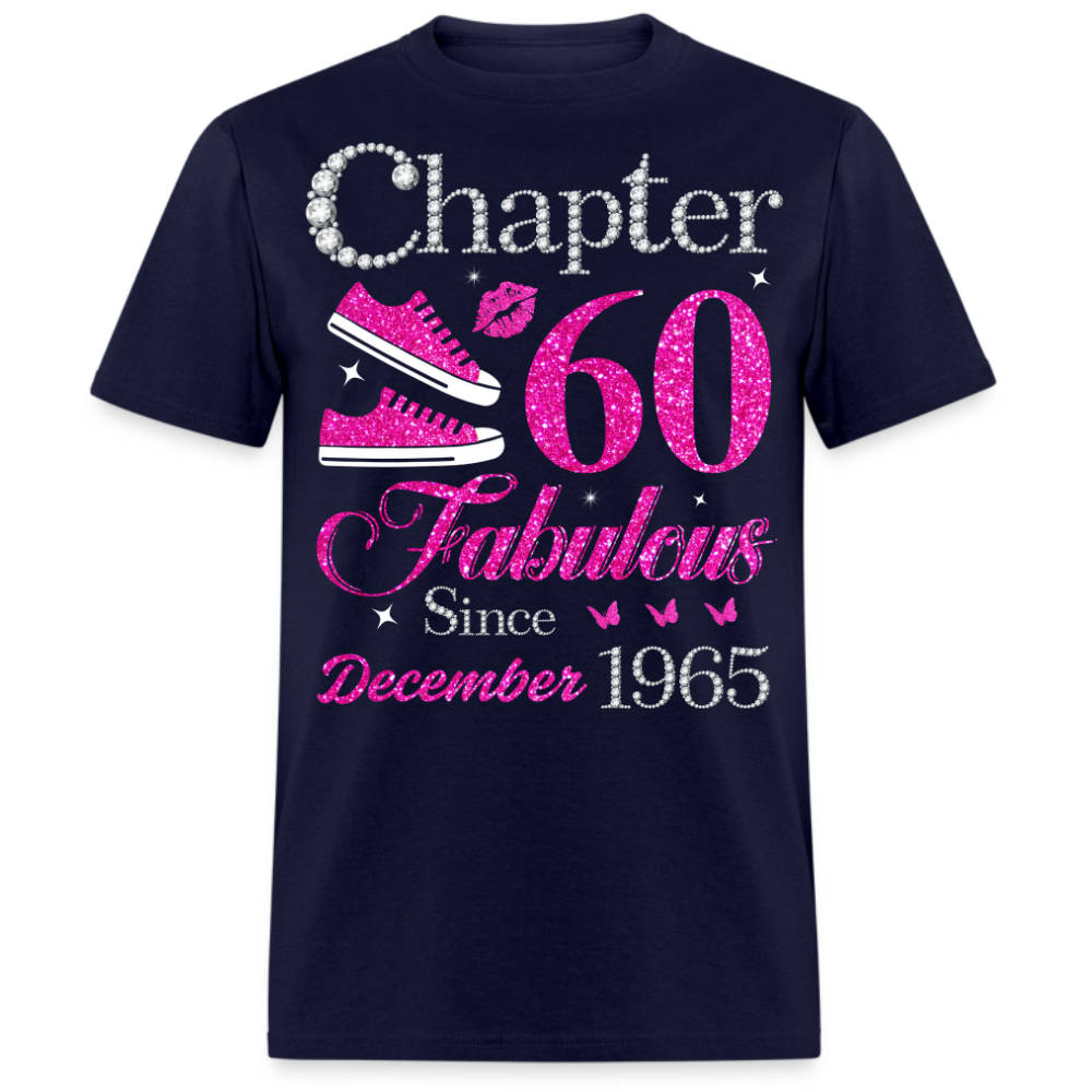 CHAPTER 60 FABULOUS SINCE DECEMBER 1965 UNISEX SHIRT