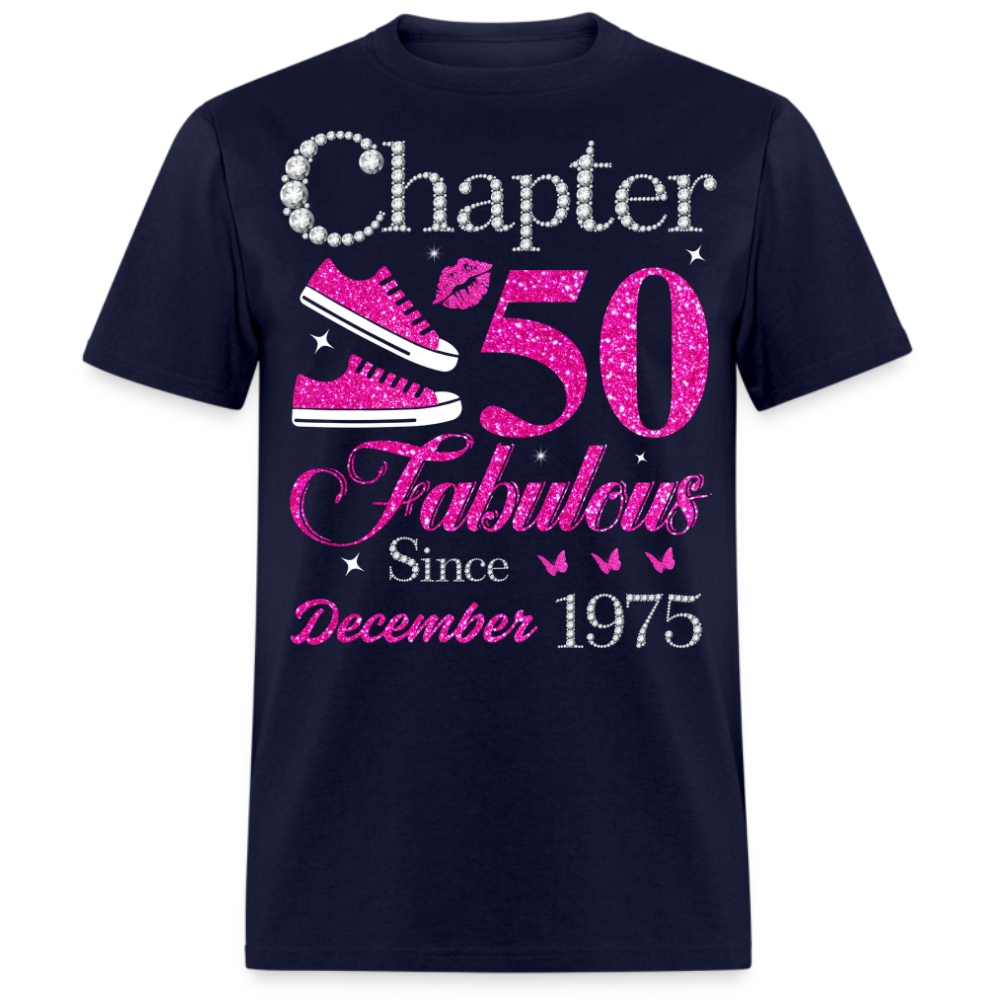 CHAPTER 50 FABULOUS SINCE DECEMBER 1975 UNISEX SHIRT
