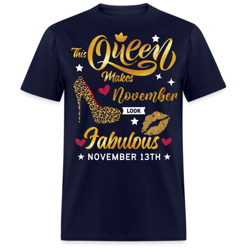 QUEEN FAB 13TH NOVEMBER UNISEX SHIRT
