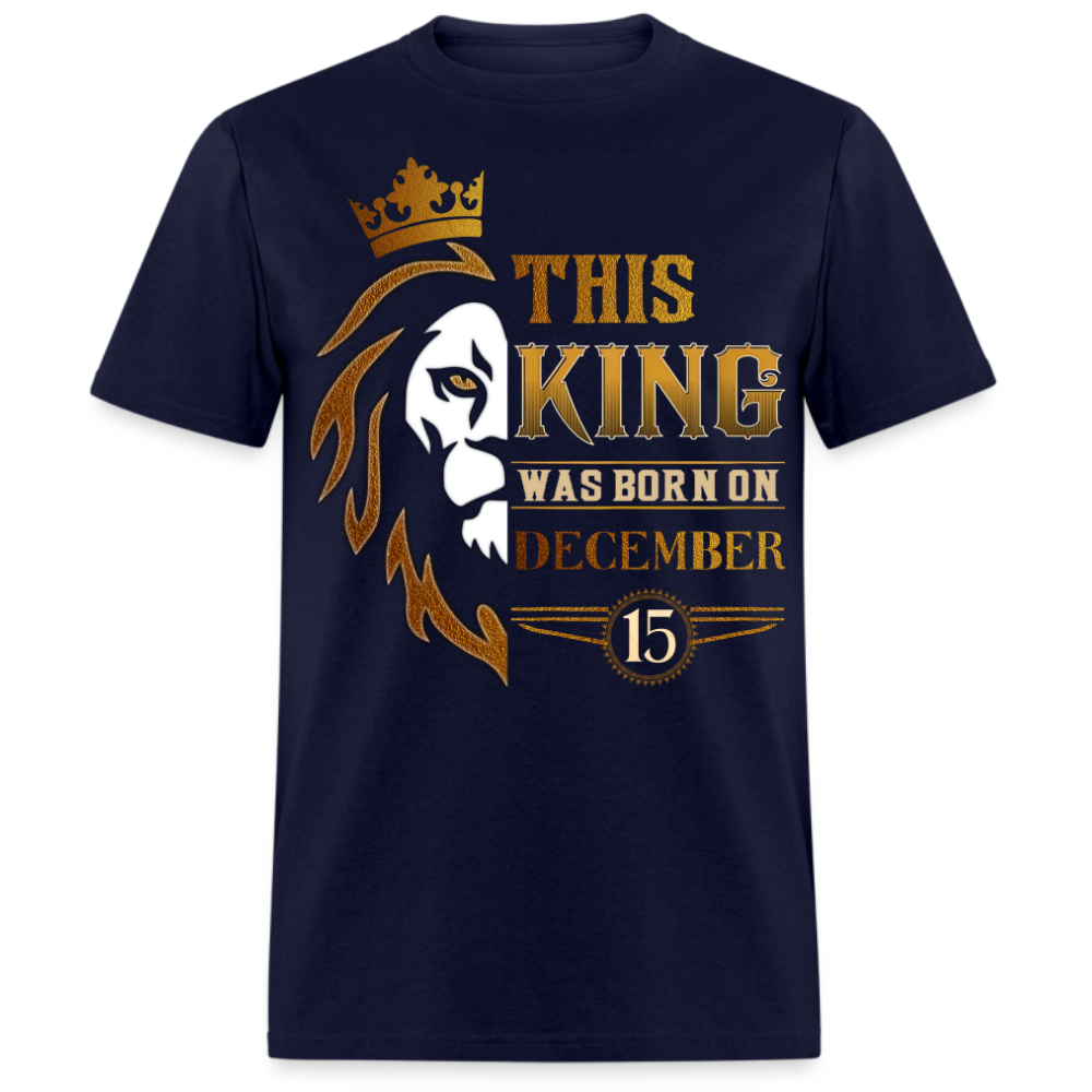 15TH DECEMBER KING SHIRT