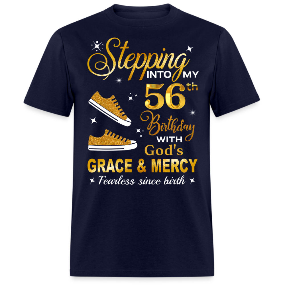 56TH BIRTHDAY FEARLESS SINCE BIRTH UNISEX SHIRT