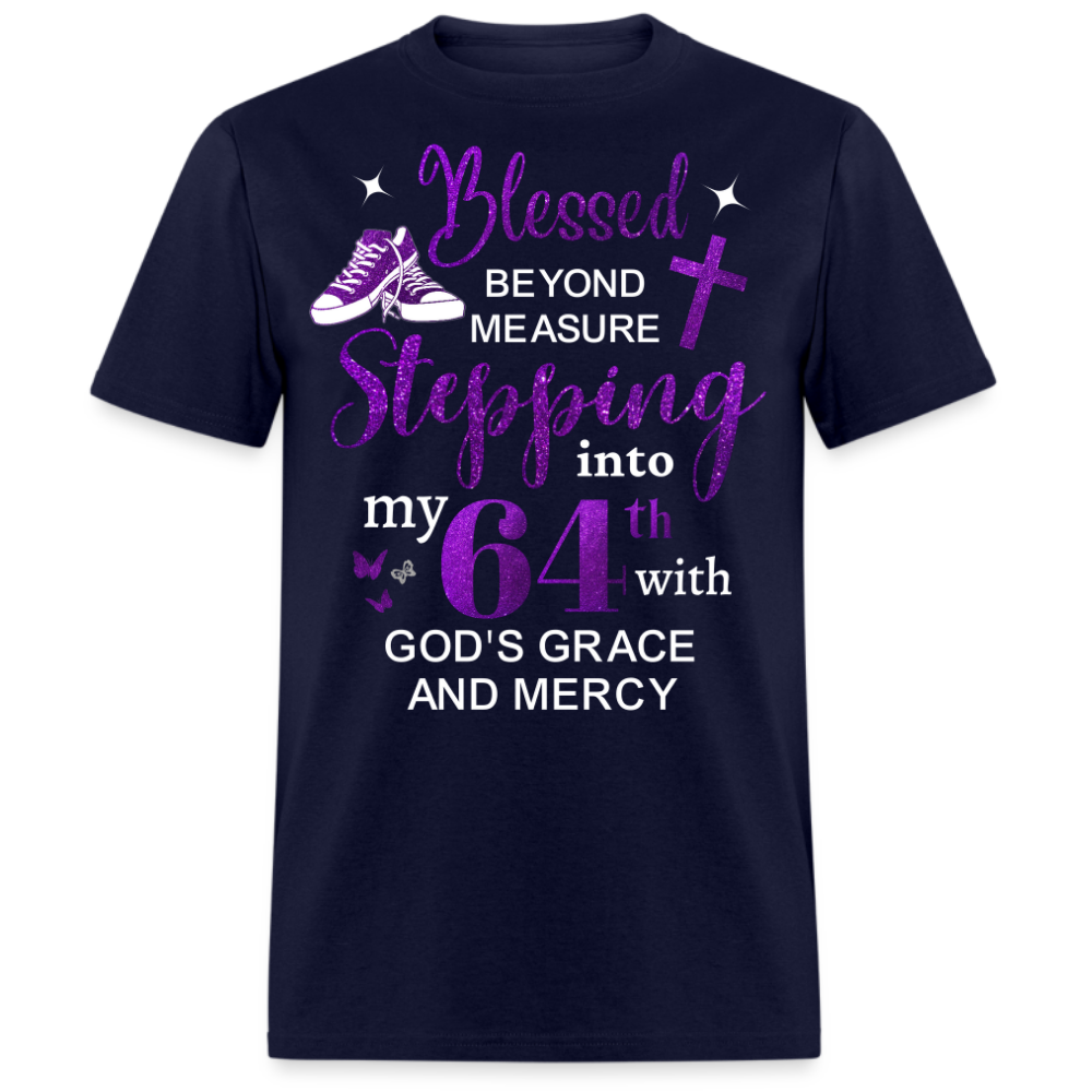 64TH BLESSED BEYOND MEASURE UNISEX SHIRT
