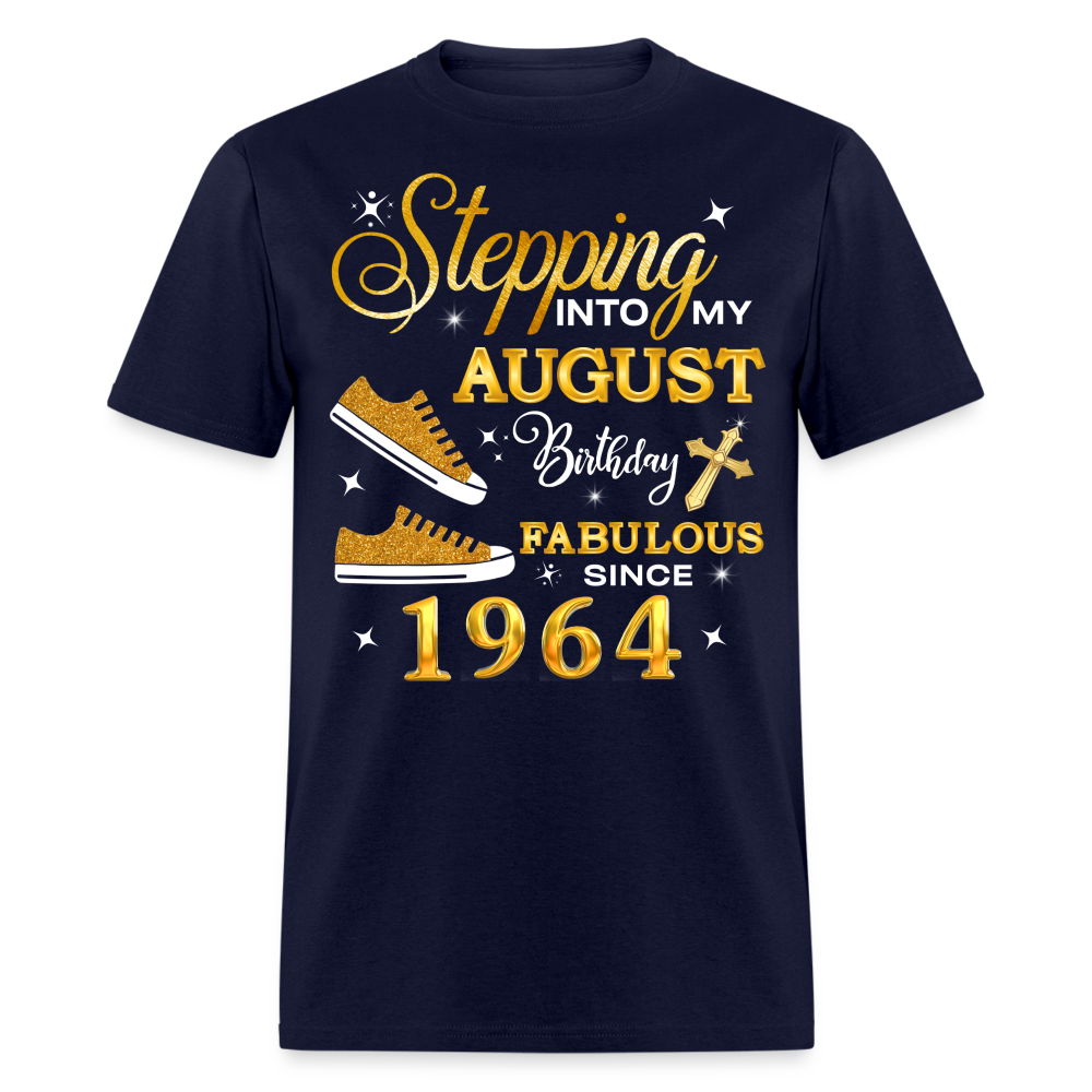 AUGUST BIRTHDAY FAB SINCE 1964 UNISEX SHIRT