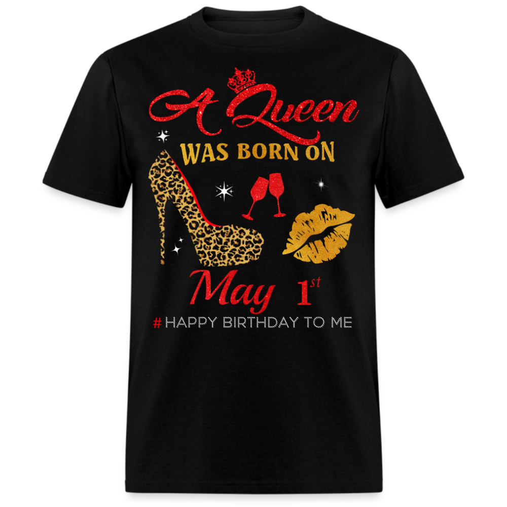 BIRTHDAY QUEEN MAY 1ST SHIRT