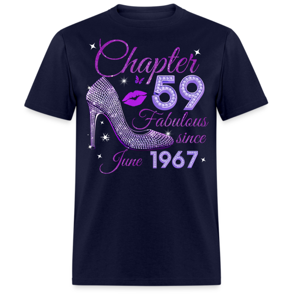 CHAPTER 59 FABULOUS SINCE JUNE 1967 UNISEX SHIRT