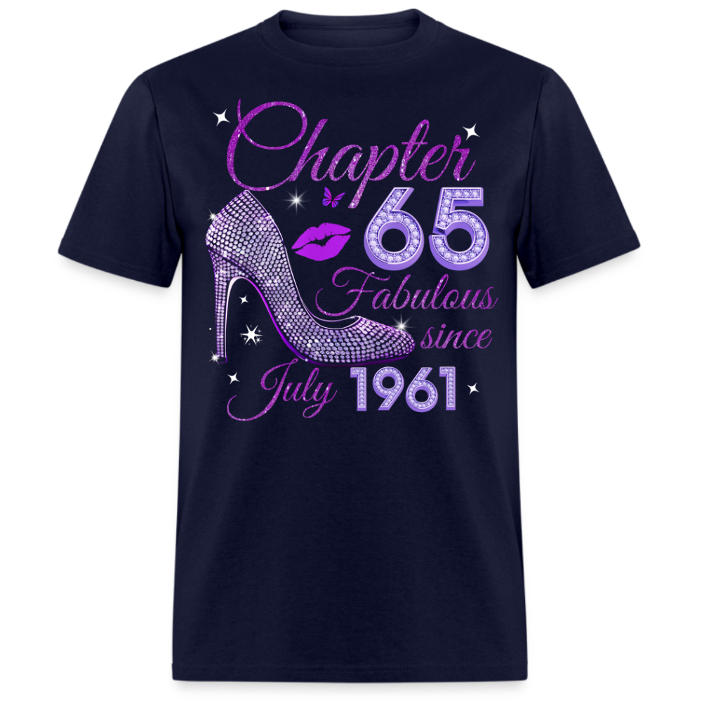 CHAPTER 65 FABULOUS SINCE JULY 1961 UNISEX SHIRT