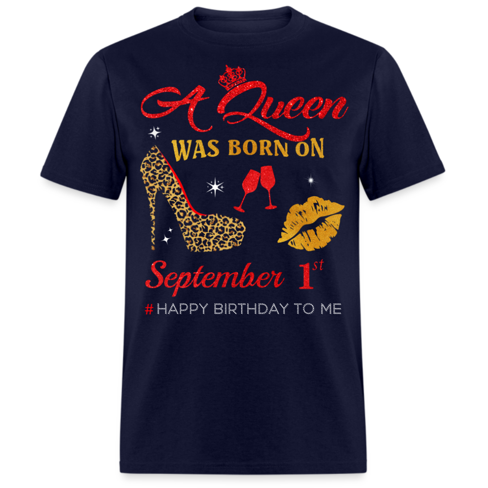 BIRTHDAY QUEEN SEPTEMBER 1ST SHIRT