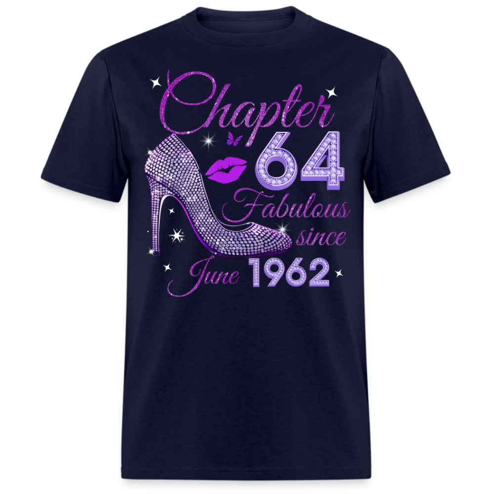 CHAPTER 64 FABULOUS SINCE JUNE 1962 UNISEX SHIRT