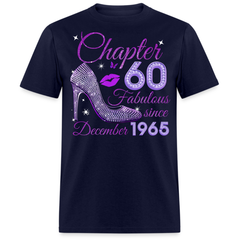 CHAPTER 60 FABULOUS SINCE DECEMBER 1965 UNISEX SHIRT