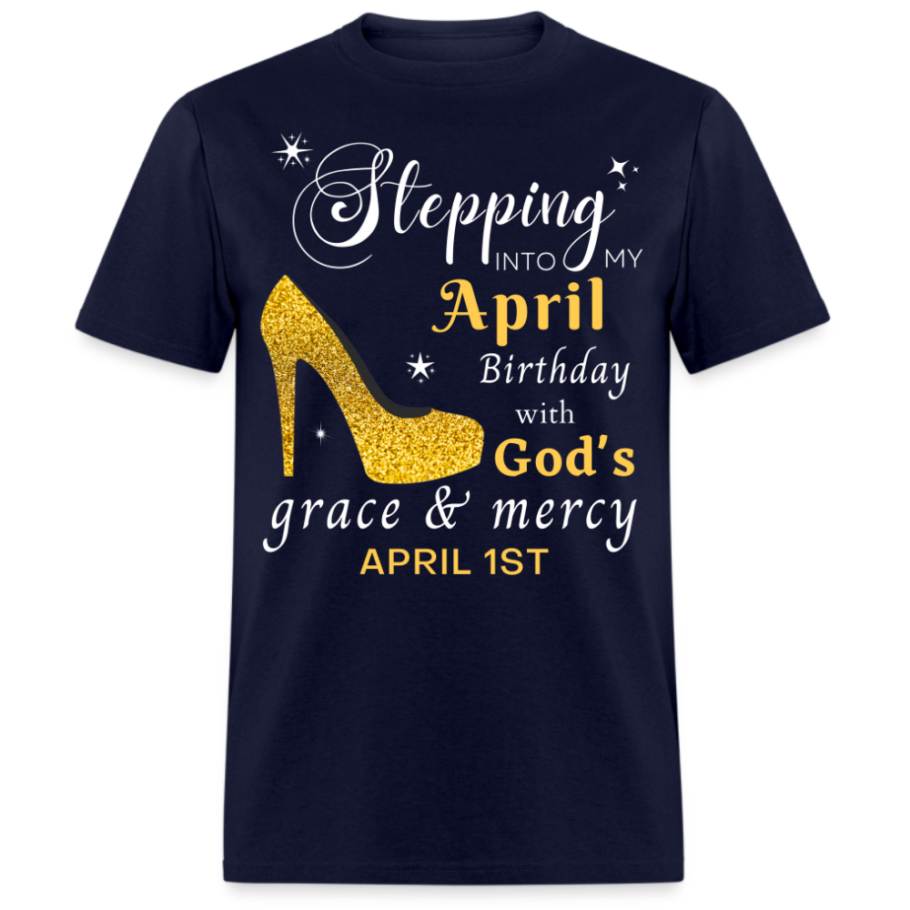 APRIL 1ST GOD'S GRACE UNISEX SHIRT