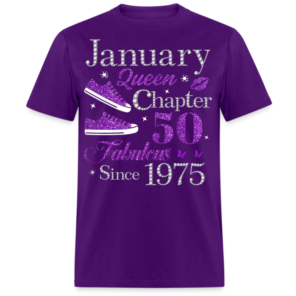 JANUARY QUEEN CHAPTER 50 FAB SINCE 1975 UNISEX SHIRT