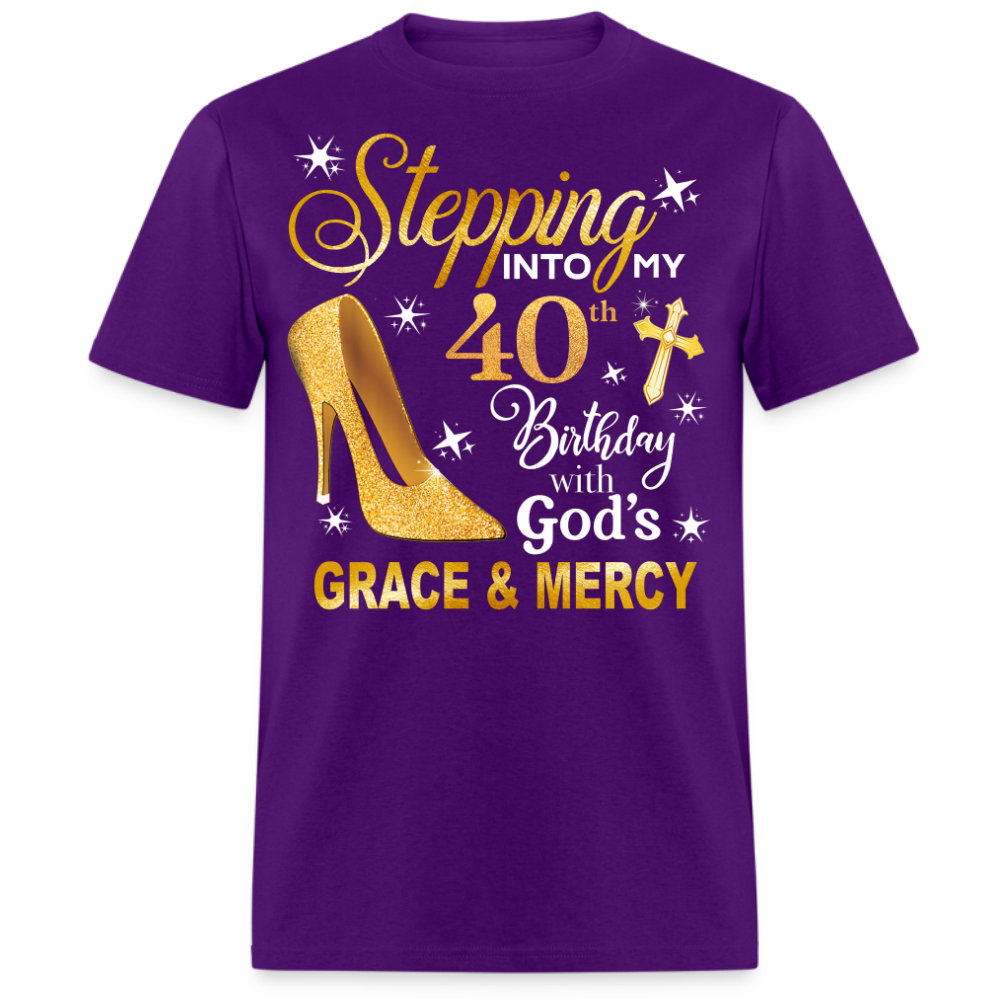 STEPPING INTO MY 40 BDAY UNISEX SHIRT