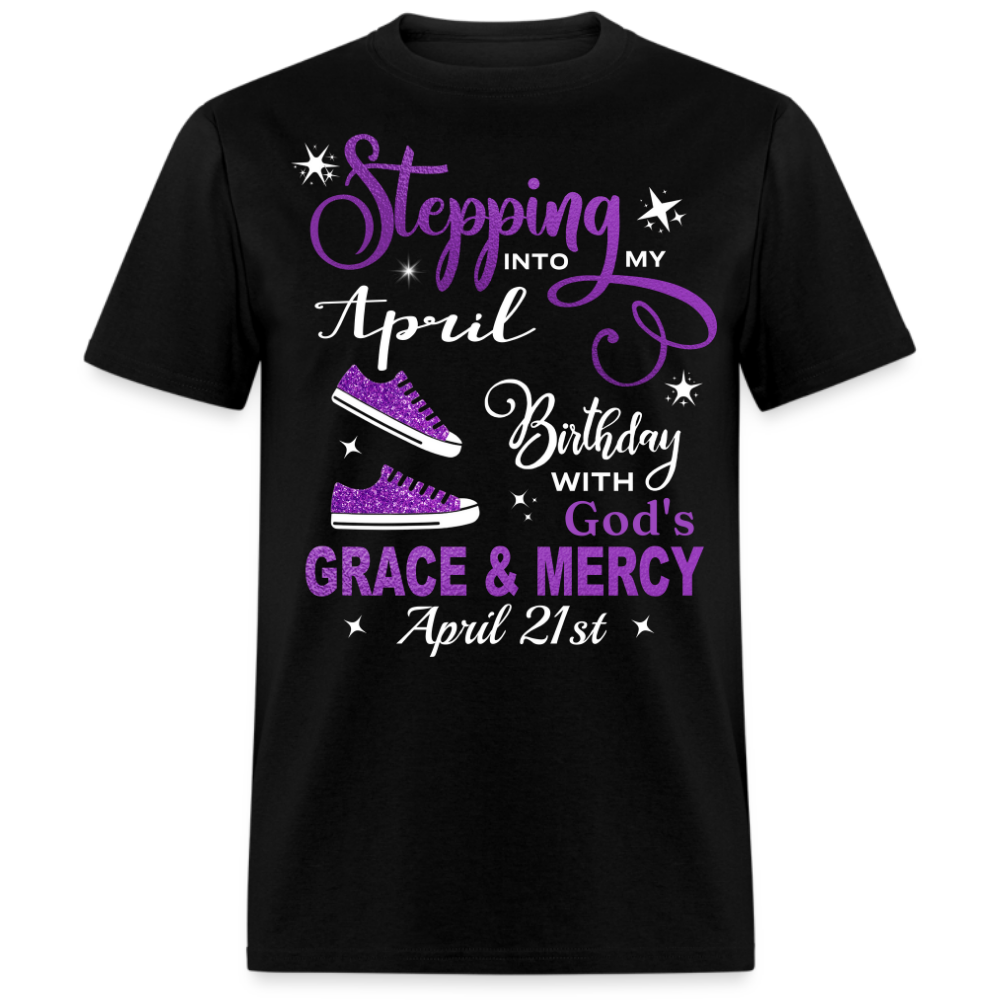 21ST APRIL GRACE & MERCY SHIRT