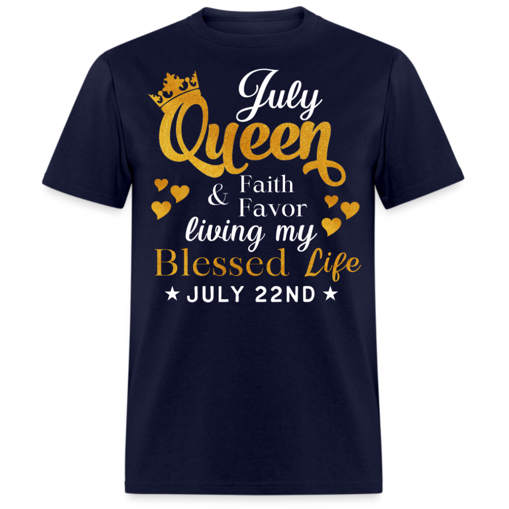 22ND JULY QUEEN FAITH AND FAVOR UNISEX SHIRT