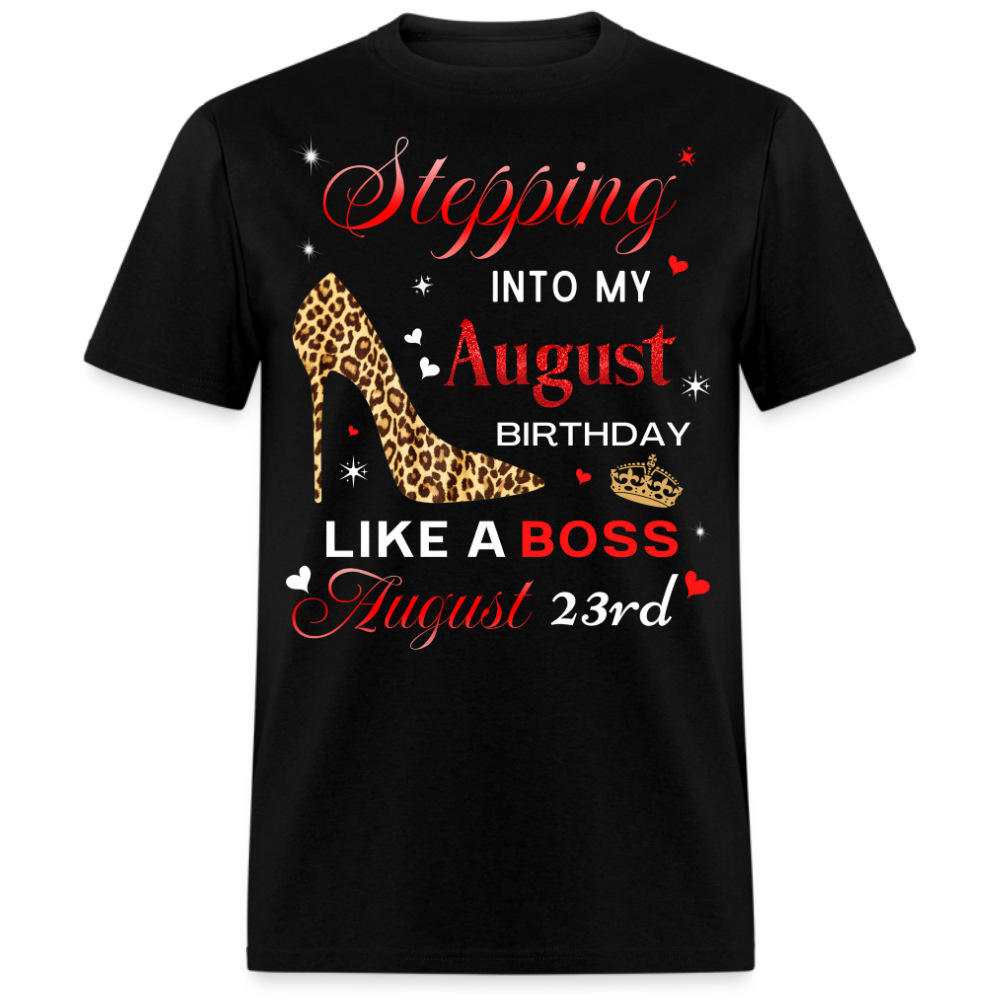 BIRTHDAY BOSS AUGUST 23RD