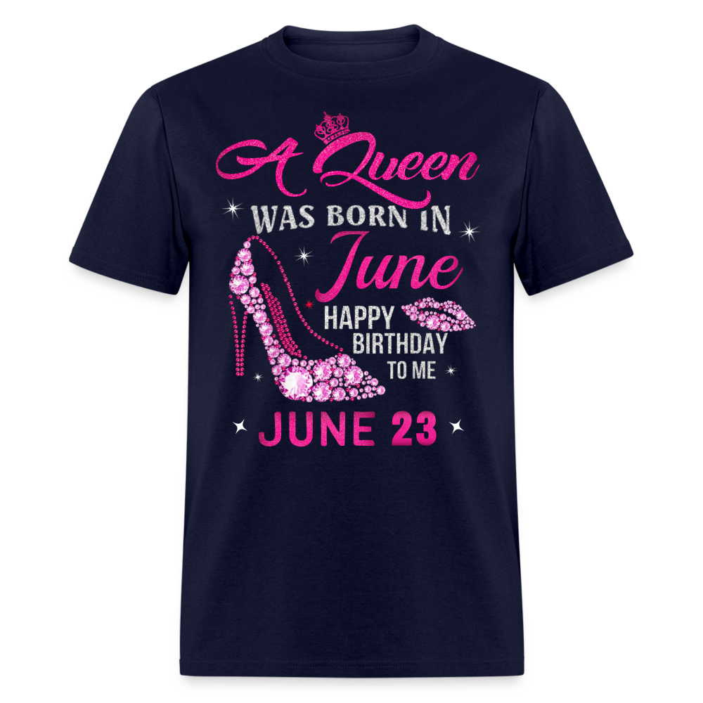 23RD JUNE QUEEN UNISEX SHIRT