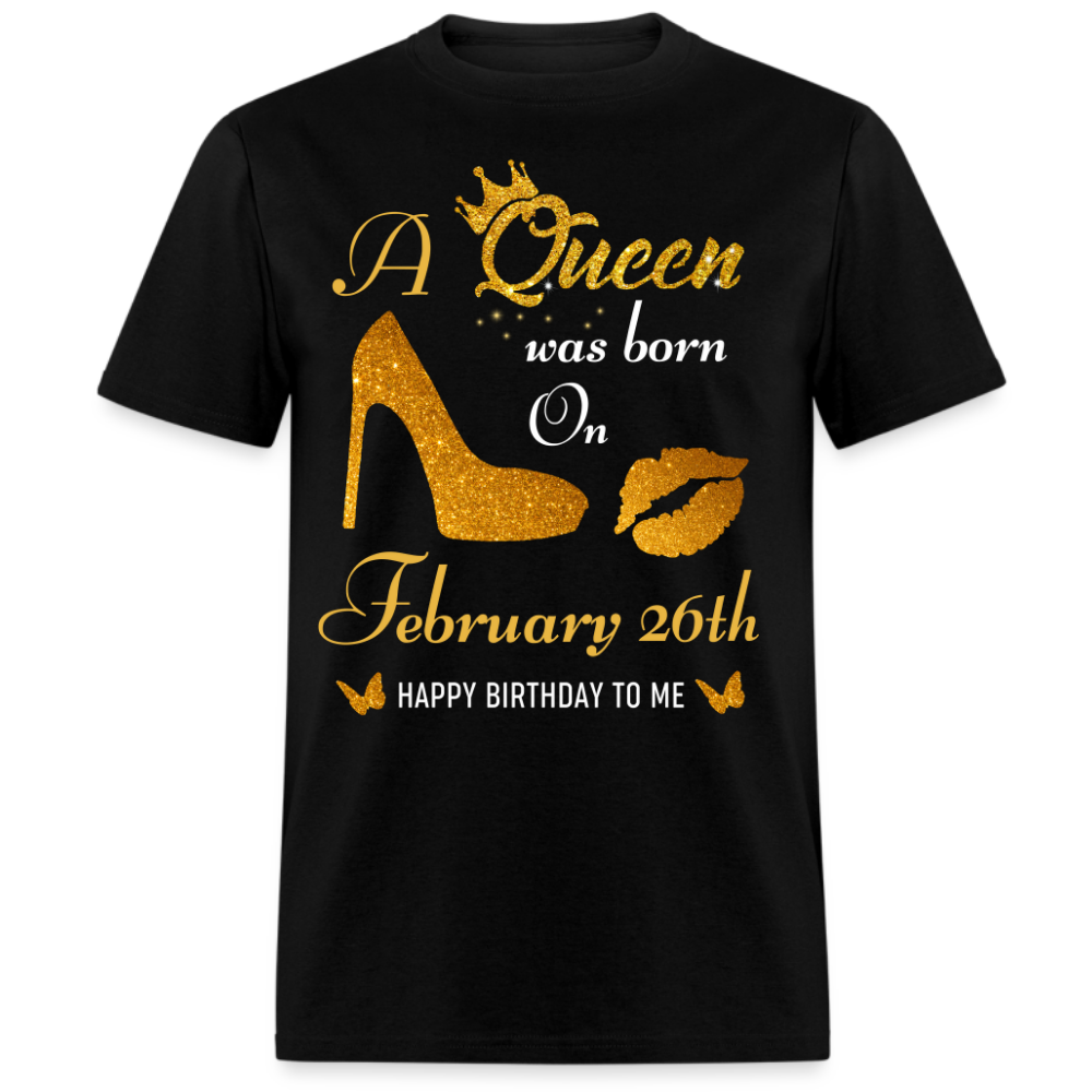 QUEEN 26TH FEBRUARY UNISEX SHIRT