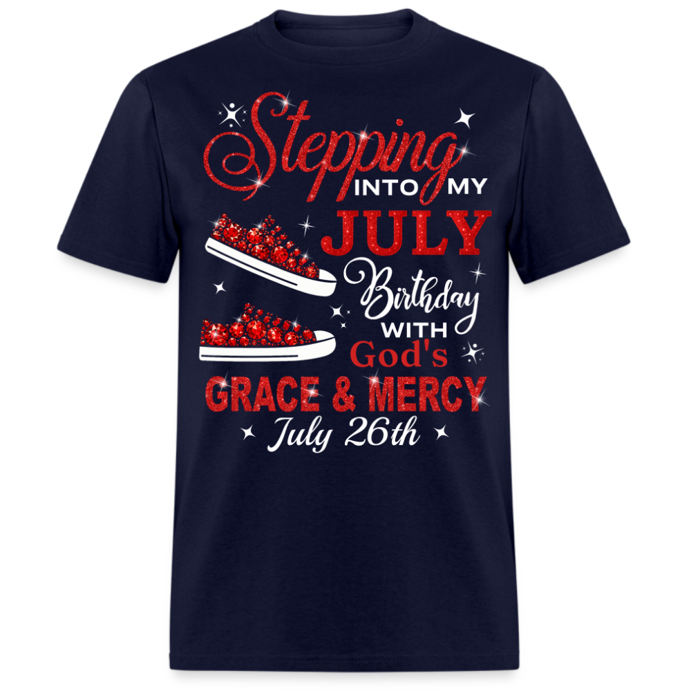 STPPING INTO JULY 26 BIRTHDAY UNISEX SHIRT