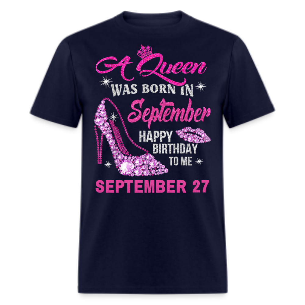 27TH SEPTEMBER QUEEN UNISEX SHIRT