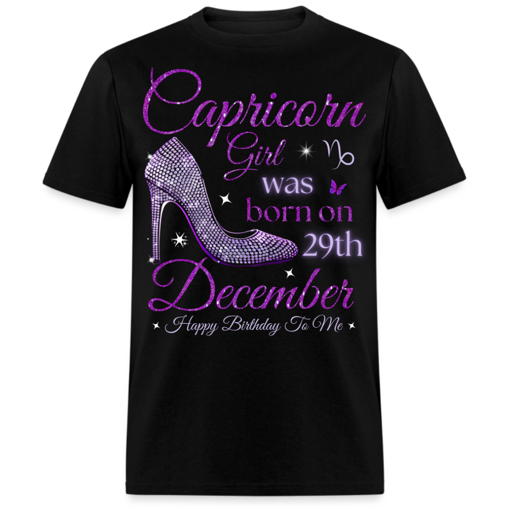 CAPRICORN GIRL WAS BORN ON 29TH DECEMBER UNISEX SHIRT