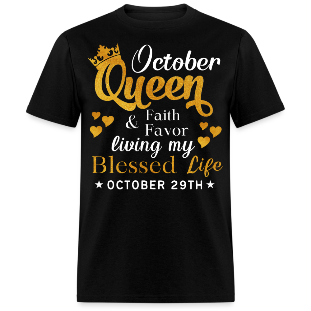 29TH OCTOBER QUEEN FAITH AND FAVOR UNISEX SHIRT