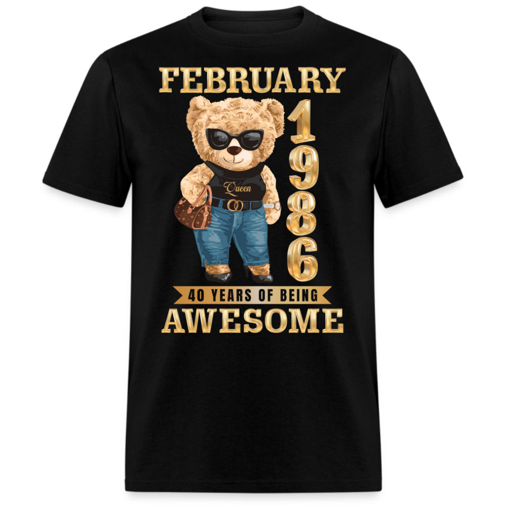 FEBRUARY 1986 40 YEARS OF BEING AWESOME SHIRT