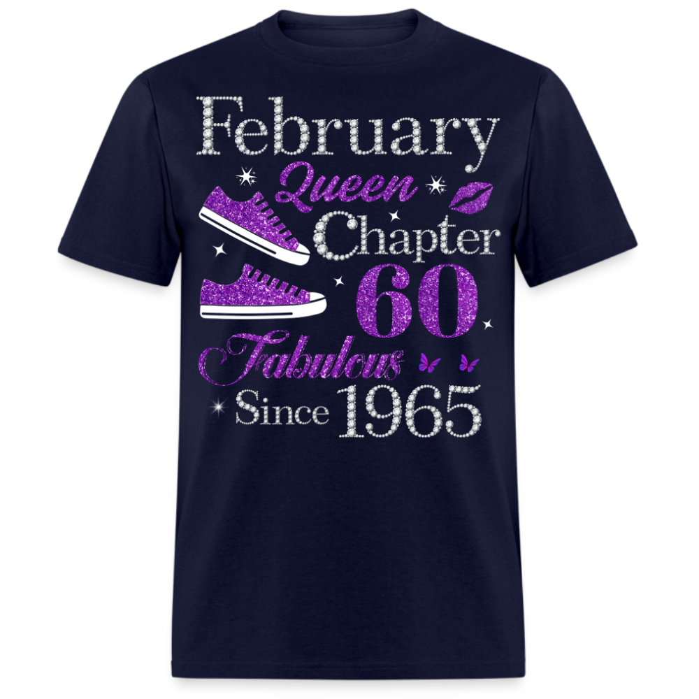 FEBRUARY QUEEN CHAPTER 60 FAB SINCE 1965 UNISEX SHIRT