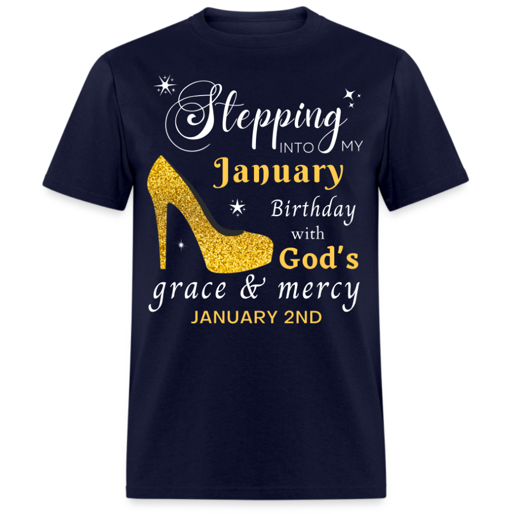 JANUARY 2ND GOD'S GRACE UNISEX SHIRT