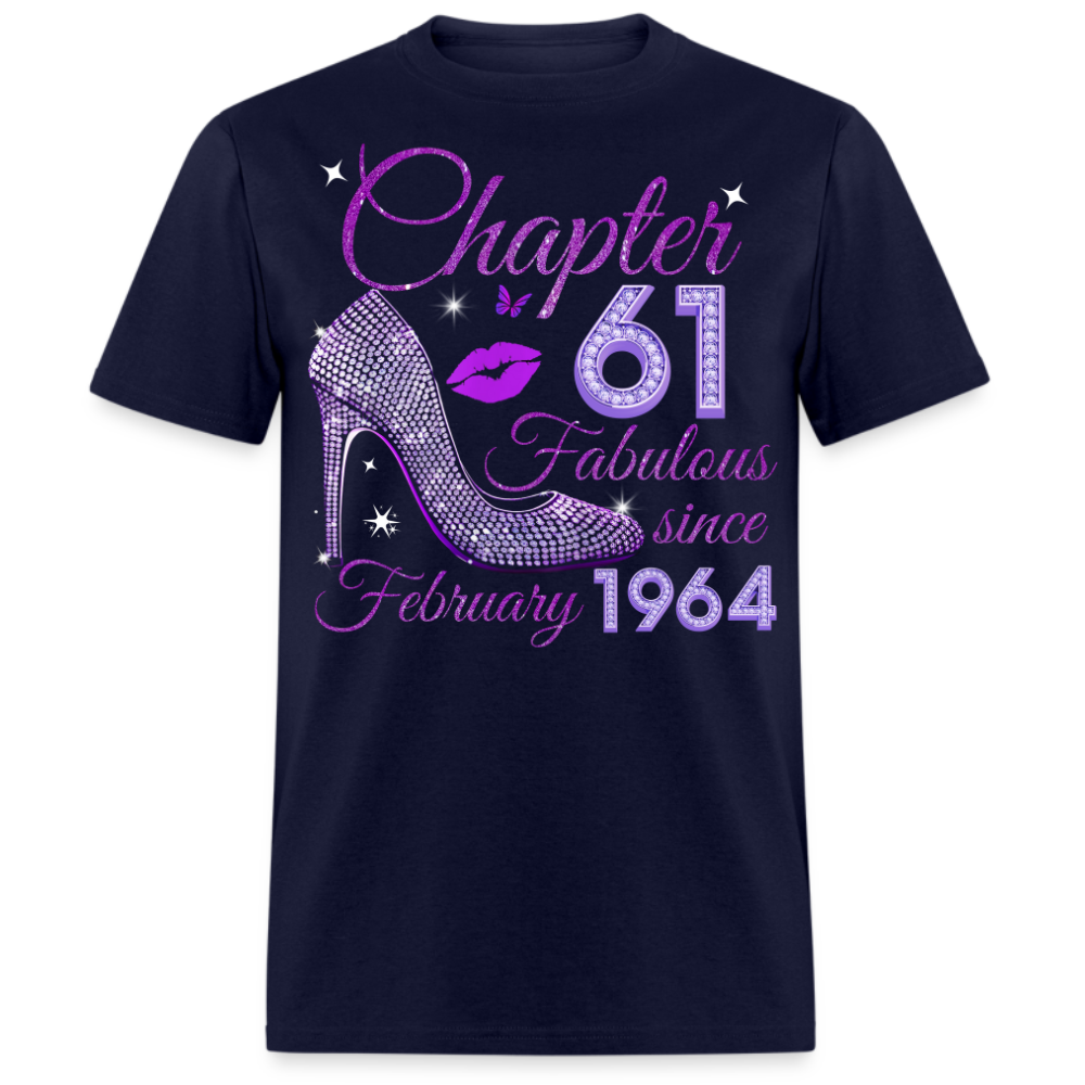 CHAPTER 61 FABULOUS SINCE FEBRUARY 1964 UNISEX SHIRT