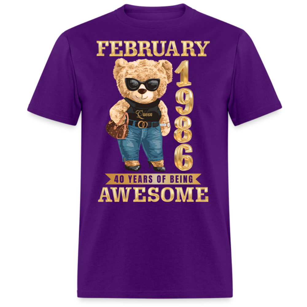 FEBRUARY 1986 40 YEARS OF BEING AWESOME SHIRT