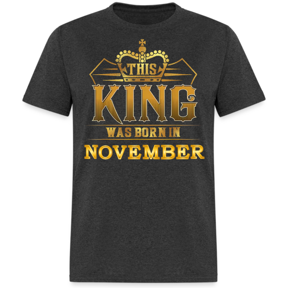 NOVEMBER KING (WITHOUT DATE) SHIRT