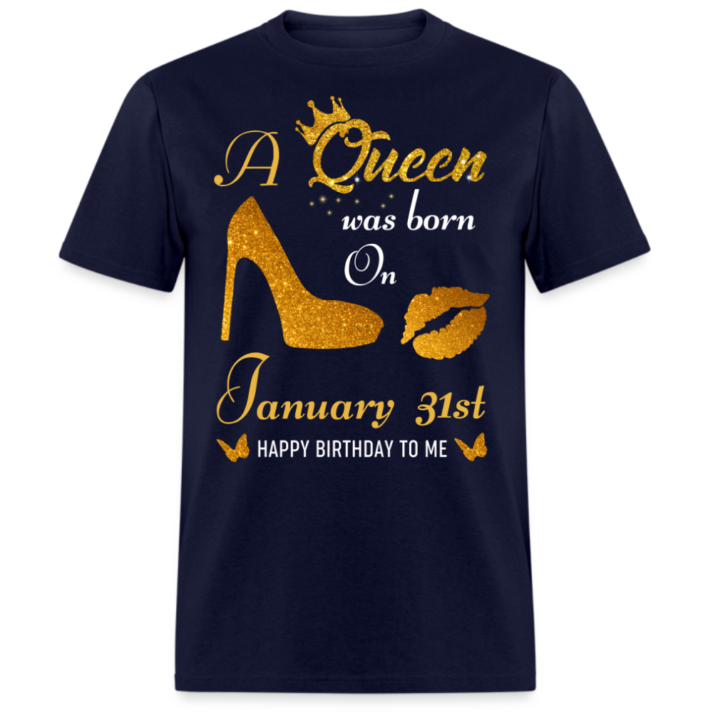 QUEEN 31ST JANUARY UNISEX SHIRT