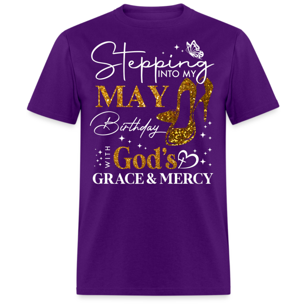 STEPPING INTO MY MAY BIRTHDAY (WITHOUT DATE) UNISEX SHIRT