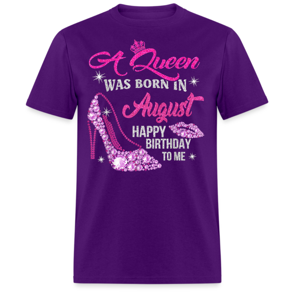 AUGUST QUEEN (WITHOUT DATE) UNISEX SHIRT