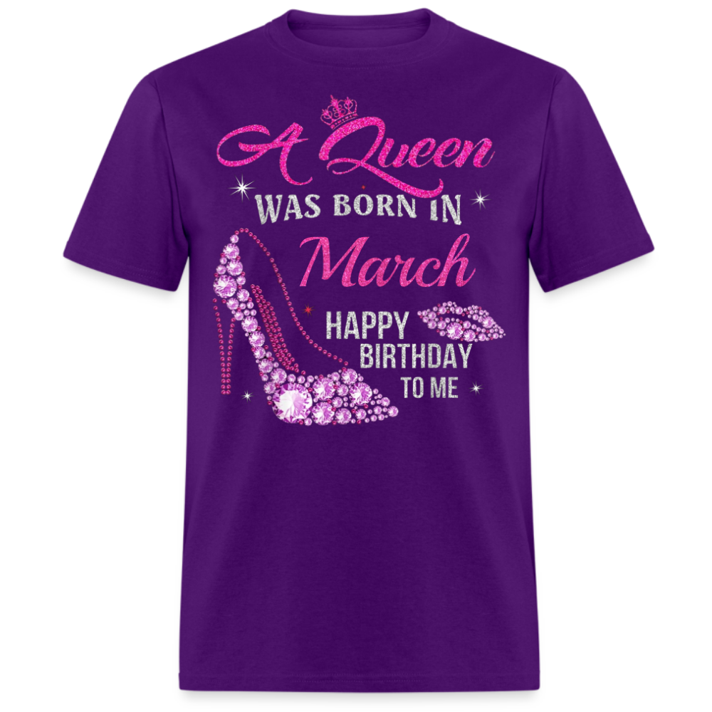 MARCH QUEEN (WITHOUT DATE) UNISEX SHIRT