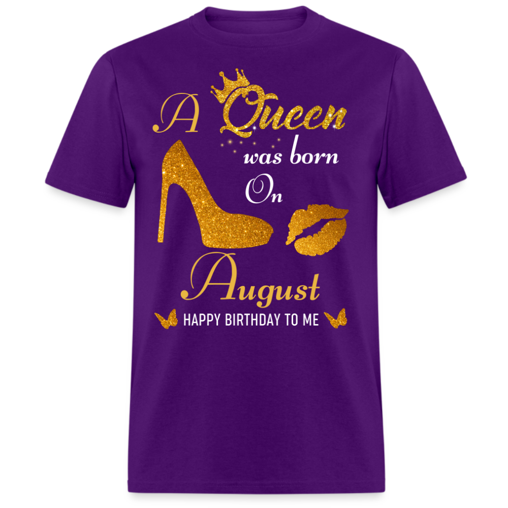 QUEEN AUGUST(WITHOUT DATE) UNISEX SHIRT