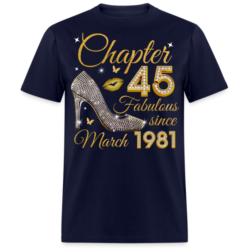 GOLDEN CHAPTER 45 FAB SINCE MARCH 1981 UNISEX SHIRT